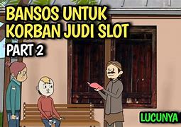 Korban Judi Slot Online Lucu Ngakak Terbaru Hari Ini